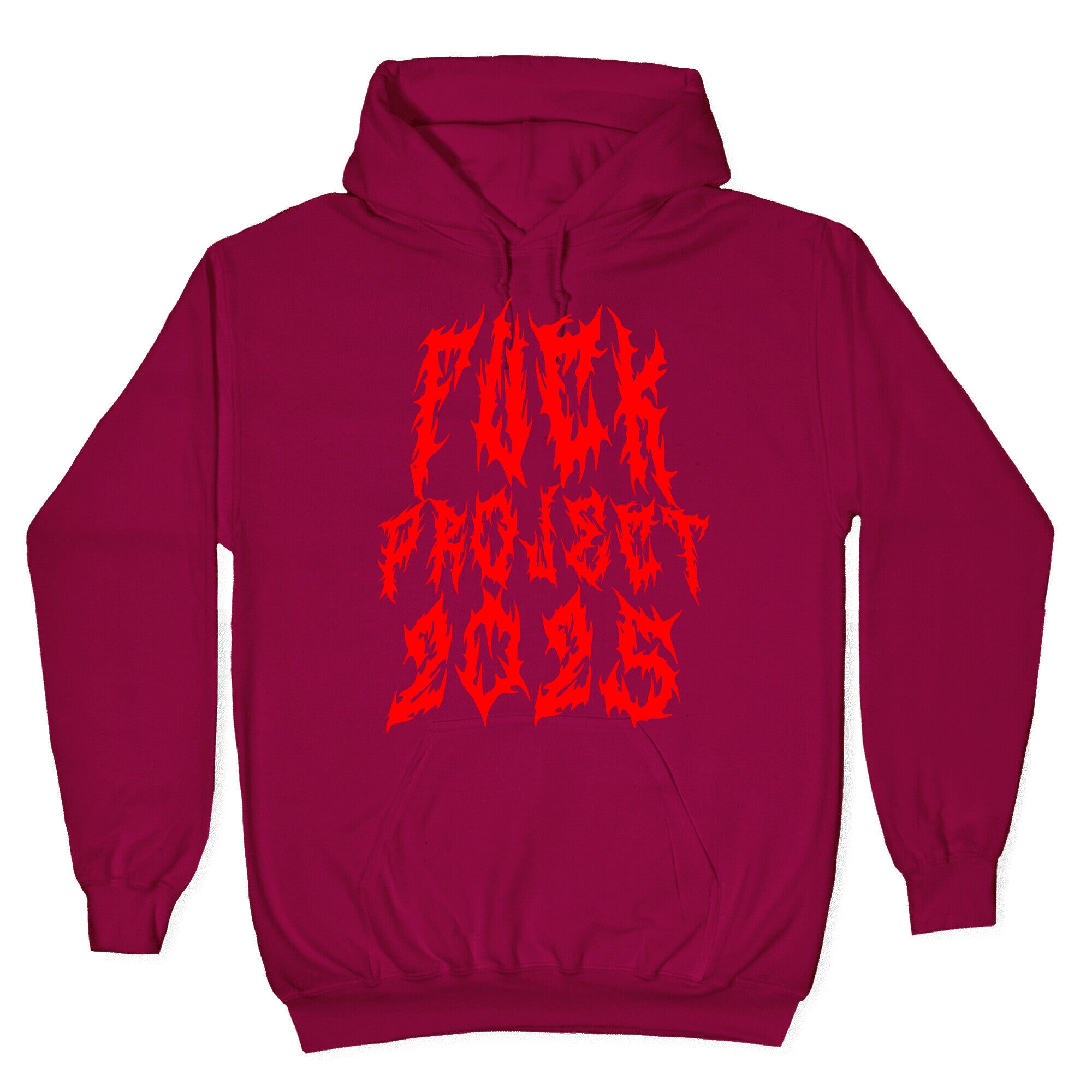 Fuck Project 2025 Hoodie